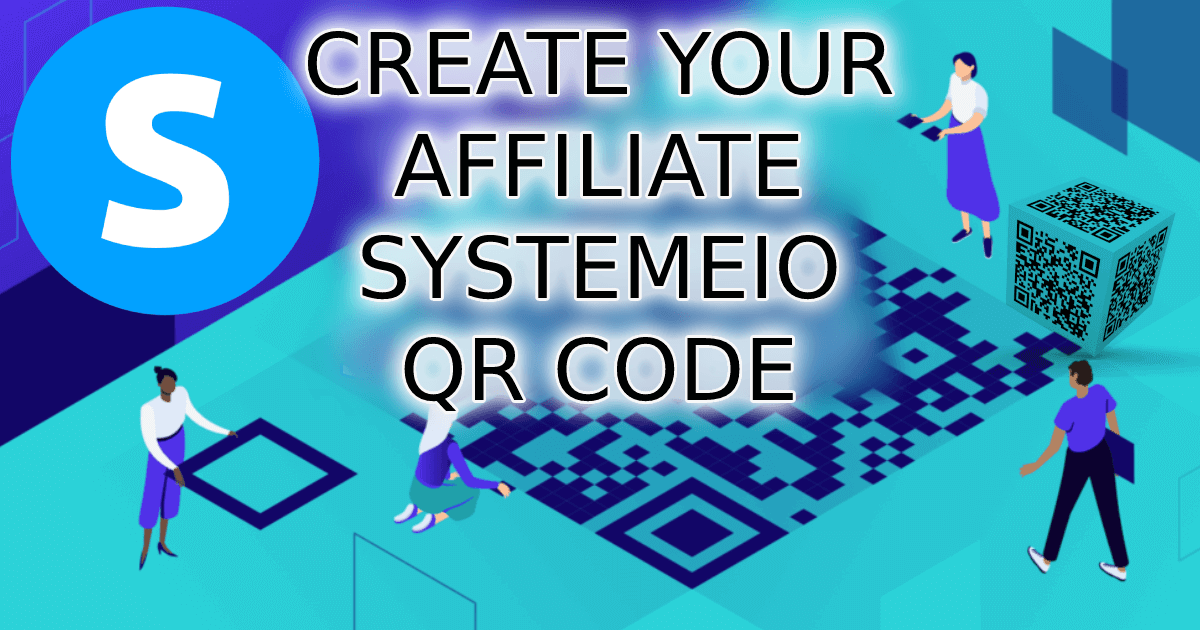 Create your SystemeIO Affiliate QR CODE